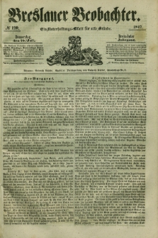 Breslauer Beobachter. Ein Unterhaltungs-Blatt für alle Stände. Jg.13, № 120 (29. Juli 1847)