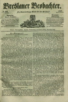 Breslauer Beobachter. Ein Unterhaltungs-Blatt für alle Stände. Jg.13, № 124 (5. August 1847)