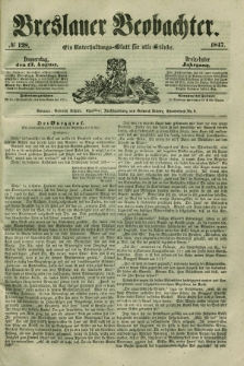Breslauer Beobachter. Ein Unterhaltungs-Blatt für alle Stände. Jg.13, № 128 (12. August 1847)