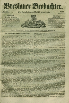 Breslauer Beobachter. Ein Unterhaltungs-Blatt für alle Stände. Jg.13, № 133 (21. August 1847)