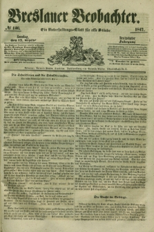Breslauer Beobachter. Ein Unterhaltungs-Blatt für alle Stände. Jg.13, № 146 (12 September 1847)