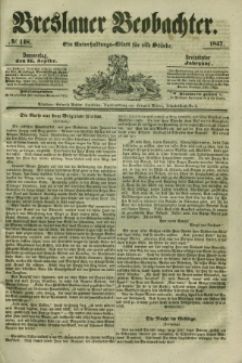 Breslauer Beobachter. Ein Unterhaltungs-Blatt für alle Stände. Jg.13, № 148 (16 September 1847)