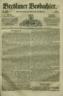 Breslauer Beobachter. Ein Unterhaltungs-Blatt für alle Stände. Jg.13, № 154 (26 September 1847)