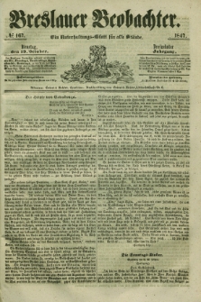 Breslauer Beobachter. Ein Unterhaltungs-Blatt für alle Stände. Jg.13, № 167 (19 Oktober 1847)