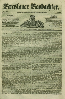 Breslauer Beobachter. Ein Unterhaltungs-Blatt für alle Stände. Jg.13, № 177 (6 November 1847)