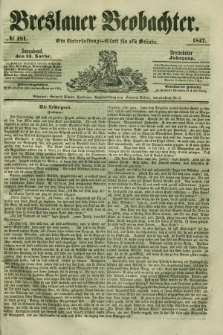 Breslauer Beobachter. Ein Unterhaltungs-Blatt für alle Stände. Jg.13, № 181 (13 November 1847)