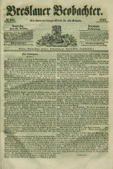 Breslauer Beobachter. Ein Unterhaltungs-Blatt für alle Stände. Jg.13, № 184 (18 November 1847)