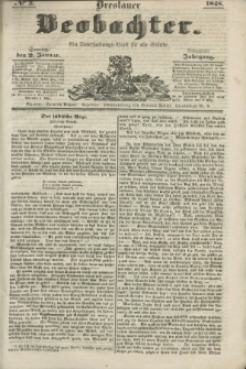 Breslauer Beobachter. Ein Unterhaltungs-Blatt für alle Stände. Jg.14, № 2 (2 Januar 1848)