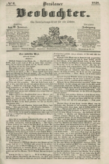Breslauer Beobachter. Ein Unterhaltungs-Blatt für alle Stände. Jg.14, № 6 (9 Januar 1848)