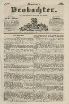 Breslauer Beobachter. Ein Unterhaltungs-Blatt für alle Stände. Jg.14, № 8 (13 Januar 1848)