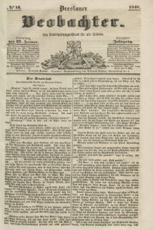 Breslauer Beobachter. Ein Unterhaltungs-Blatt für alle Stände. Jg.14, № 16 (27 Januar 1848)