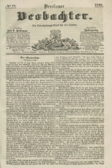 Breslauer Beobachter. Ein Unterhaltungs-Blatt für alle Stände. Jg.14, № 19 (1 Februar 1848)