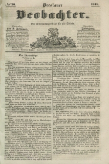 Breslauer Beobachter. Ein Unterhaltungs-Blatt für alle Stände. Jg.14, № 20 (3 Februar 1848)