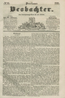 Breslauer Beobachter. Ein Unterhaltungs-Blatt für alle Stände. Jg.14, № 31 (22 Februar 1848)