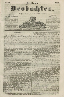 Breslauer Beobachter. Ein Unterhaltungs-Blatt für alle Stände. Jg.14, № 34 (27 Februar 1848)