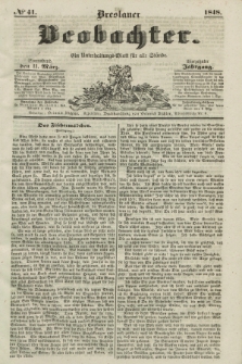 Breslauer Beobachter. Ein Unterhaltungs-Blatt für alle Stände. Jg.14, № 41 (11 März 1848)
