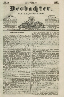 Breslauer Beobachter. Ein Unterhaltungs-Blatt für alle Stände. Jg.14, № 43 (14 Marz 1848)