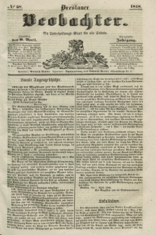 Breslauer Beobachter. Ein Unterhaltungs-Blatt für alle Stände. Jg.14, № 58 (9 April 1848)