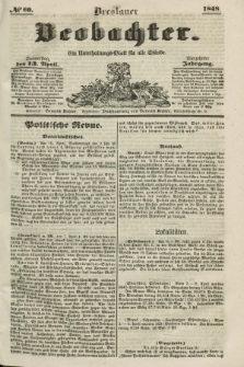 Breslauer Beobachter. Ein Unterhaltungs-Blatt für alle Stände. Jg.14, № 60 (13 April 1848)