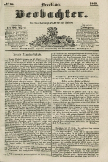 Breslauer Beobachter. Ein Unterhaltungs-Blatt für alle Stände. Jg.14, № 64 (20 April 1848)