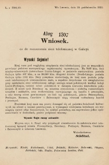 [Kadencja IX, sesja I, al. 1307] Alegata do Sprawozdań Stenograficznych z Pierwszej Sesyi Dziewiątego Peryodu Sejmu Krajowego Królestwa Galicyi i Lodomeryi z Wielkiem Księstwem Krakowskiem z roku 1913. Alegat 1307