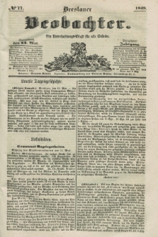 Breslauer Beobachter. Ein Unterhaltungs-Blatt für alle Stände. Jg.14, № 77 (13 Mai 1848)