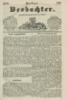 Breslauer Beobachter. Ein Unterhaltungs-Blatt für alle Stände. Jg.14, № 85 (27 Mai 1848)