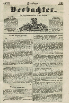 Breslauer Beobachter. Ein Unterhaltungs-Blatt für alle Stände. Jg.14, № 88 (1 Juni 1848)