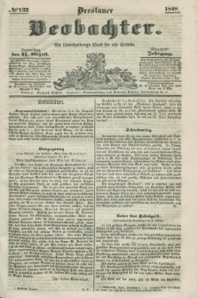 Breslauer Beobachter. Ein Unterhaltungs-Blatt für alle Stände. Jg.14, № 132 (17 August 1848)