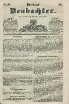 Breslauer Beobachter. Ein Unterhaltungs-Blatt für alle Stände. Jg.14, № 133 (19 August 1848)