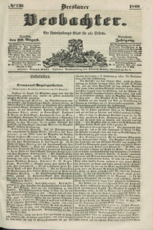Breslauer Beobachter. Ein Unterhaltungs-Blatt für alle Stände. Jg.14, № 135 (22 August 1848)