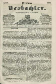 Breslauer Beobachter. Ein Unterhaltungs-Blatt für alle Stände. Jg.14, № 139 (29 August 1848)