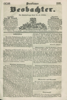 Breslauer Beobachter. Ein Unterhaltungs-Blatt für alle Stände. Jg.14, № 140 (31 August 1848)