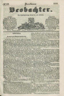 Breslauer Beobachter. Ein Unterhaltungs-Blatt für alle Stände. Jg.14, № 143 (5 September 1848)