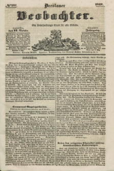 Breslauer Beobachter. Ein Unterhaltungs-Blatt für alle Stände. Jg.14, № 181 (11 November 1848)