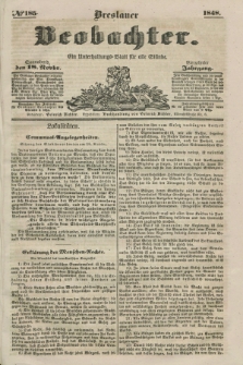 Breslauer Beobachter. Ein Unterhaltungs-Blatt für alle Stände. Jg.14, № 185 (18 November 1848)