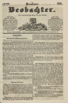 Breslauer Beobachter. Ein Unterhaltungs-Blatt für alle Stände. Jg.14, № 196 (7 Dezember 1848)