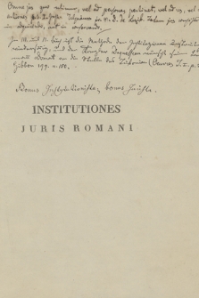 „Institutiones iuris Romani”. T. 1