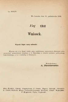 [Kadencja IX, sesja I, al. 1346] Alegata do Sprawozdań Stenograficznych z Pierwszej Sesyi Dziewiątego Peryodu Sejmu Krajowego Królestwa Galicyi i Lodomeryi z Wielkiem Księstwem Krakowskiem z roku 1913. Alegat 1346