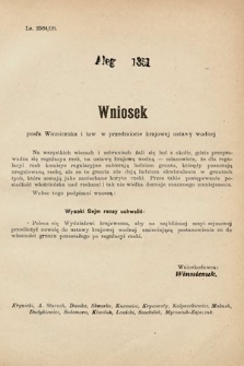 [Kadencja IX, sesja I, al. 1351] Alegata do Sprawozdań Stenograficznych z Pierwszej Sesyi Dziewiątego Peryodu Sejmu Krajowego Królestwa Galicyi i Lodomeryi z Wielkiem Księstwem Krakowskiem z roku 1913. Alegat 1351