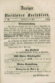 Anzeiger zum Breslauer Kreisblatt. 1854, № 19 (13 Mai)