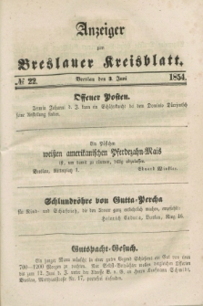 Anzeiger zum Breslauer Kreisblatt. 1854, № 22 (3 Juni)