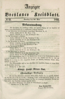 Anzeiger zum Breslauer Kreisblatt. 1855, № 21 (26 Mai)