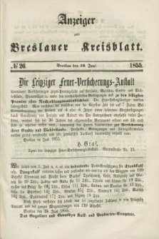 Anzeiger zum Breslauer Kreisblatt. 1855, № 26 (30 Juni)