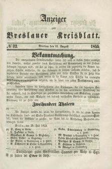 Anzeiger zum Breslauer Kreisblatt. 1855, № 32 (11 August)