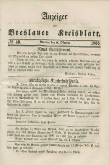Anzeiger zum Breslauer Kreisblatt. 1855, № 40 (6 Oktober)