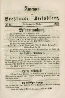 Anzeiger zum Breslauer Kreisblatt. 1855, № 42 (20 Oktober)