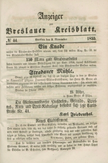Anzeiger zum Breslauer Kreisblatt. 1855, № 44 (3 November)