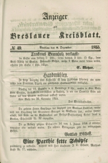 Anzeiger zum Breslauer Kreisblatt. 1855, № 49 (8 Dezember)