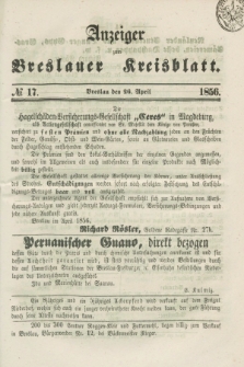 Anzeiger zum Breslauer Kreisblatt. 1856, № 17 (26 April)